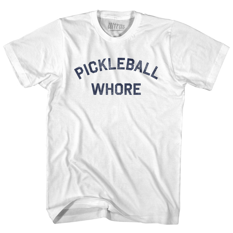 Pickleball Whore Adult Cotton T-shirt - White