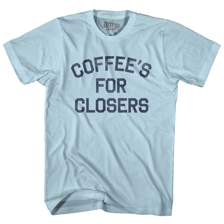 Coffees For Closers Adult Cotton T-Shirt - Light Blue