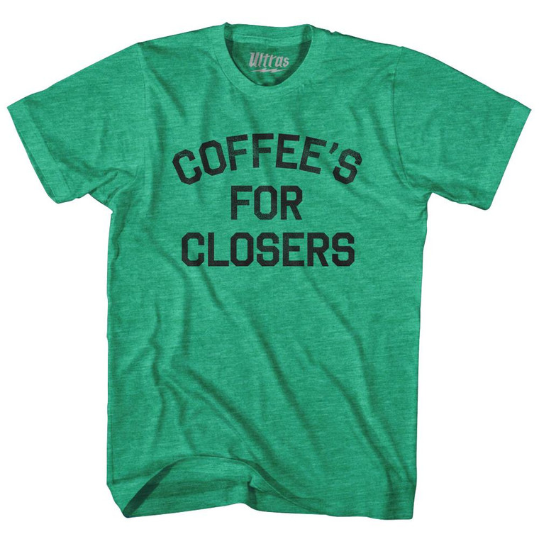 Coffees For Closers Adult Tri-Blend T-Shirt - Heather Green