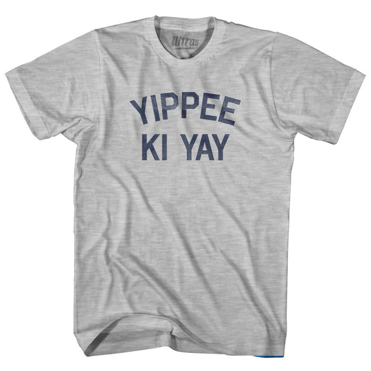 Yippee Ki Yay Adult Cotton T-Shirt-Grey Heather