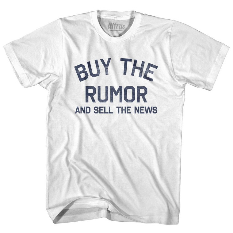 Buy The Rumor And Sell The News Youth Cotton T-Shirt - White