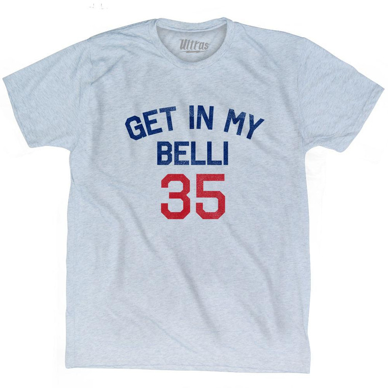 Get In My Belli 35  Adult Tri-Blend T-Shirt - Athletic White