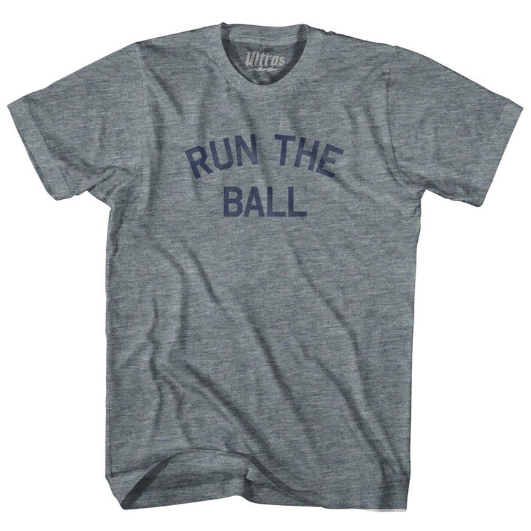 Run The Ball Adult Tri-Blend T-Shirt - Athletic Grey