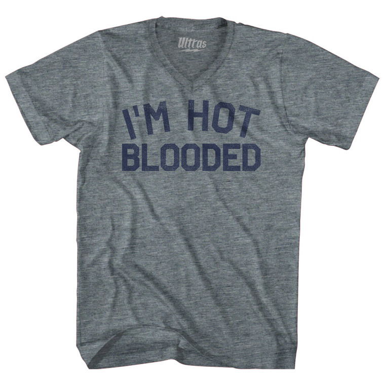 I'm Hot Blooded Adult Tri-Blend V-neck T-shirt - Athletic Grey