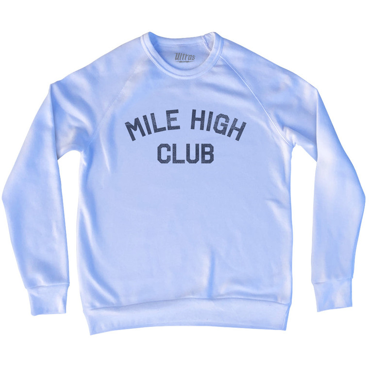 Mile High Club Adult Tri-Blend Sweatshirt - White