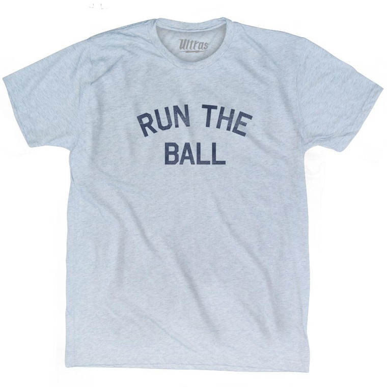 Run The Ball Adult Tri-Blend T-Shirt - Athletic White