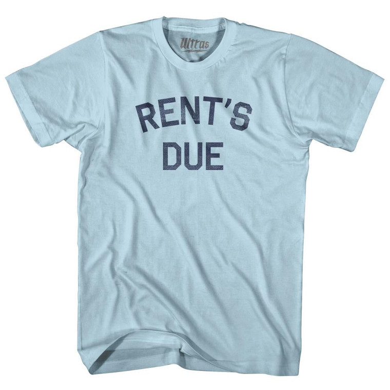 Rents Due Adult Cotton T-Shirt - Light Blue