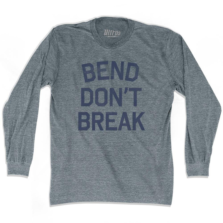 Bend Dont Break Adult Tri-Blend Long Sleeve T-Shirt - Athletic Grey