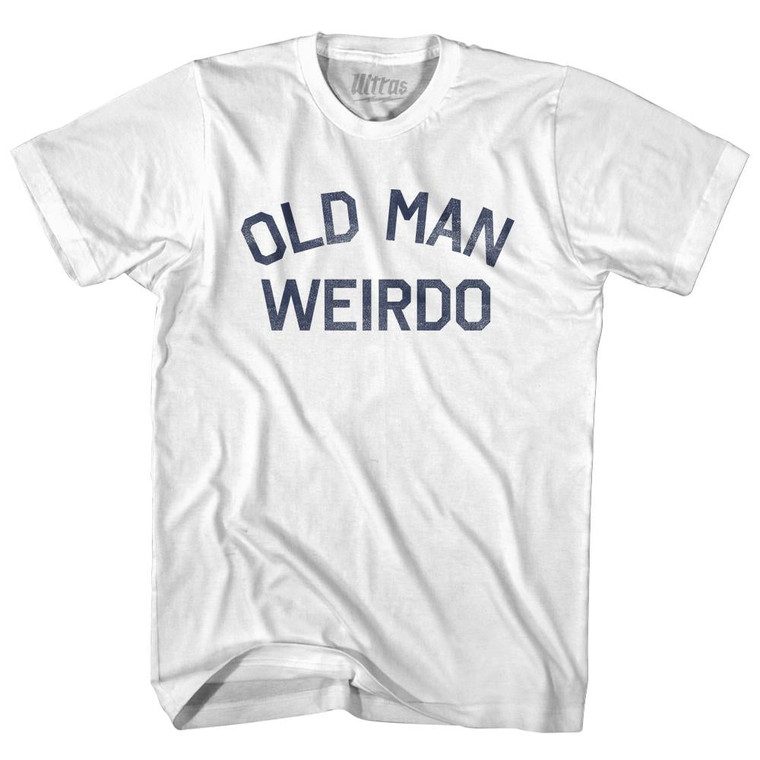 Old Man Weirdo Adult Cotton T-Shirt - White