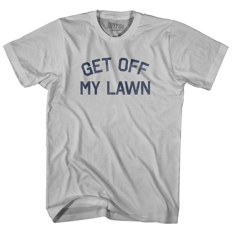 Get Off My Lawn Adult Cotton T-Shirt-Cool Grey