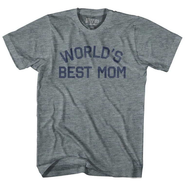 World's Best Mom Adult Tri-Blend T-Shirt - Athletic Grey