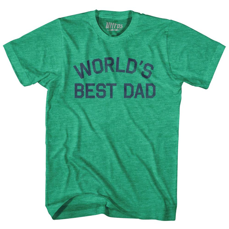 World's Best Dad Adult Tri-Blend T-Shirt-Heather Green