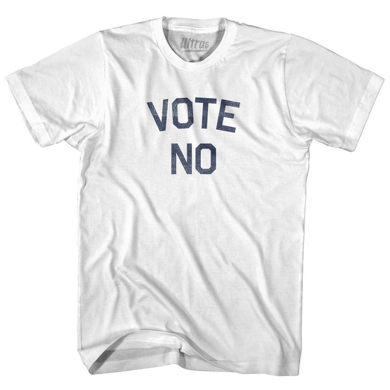 Vote No Adult Cotton T-Shirt - White