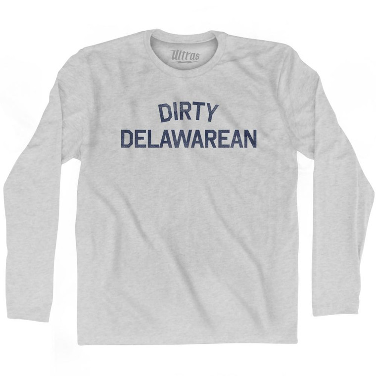 Dirty Delawarean Adult Cotton Long Sleeve T-Shirt - Grey Heather