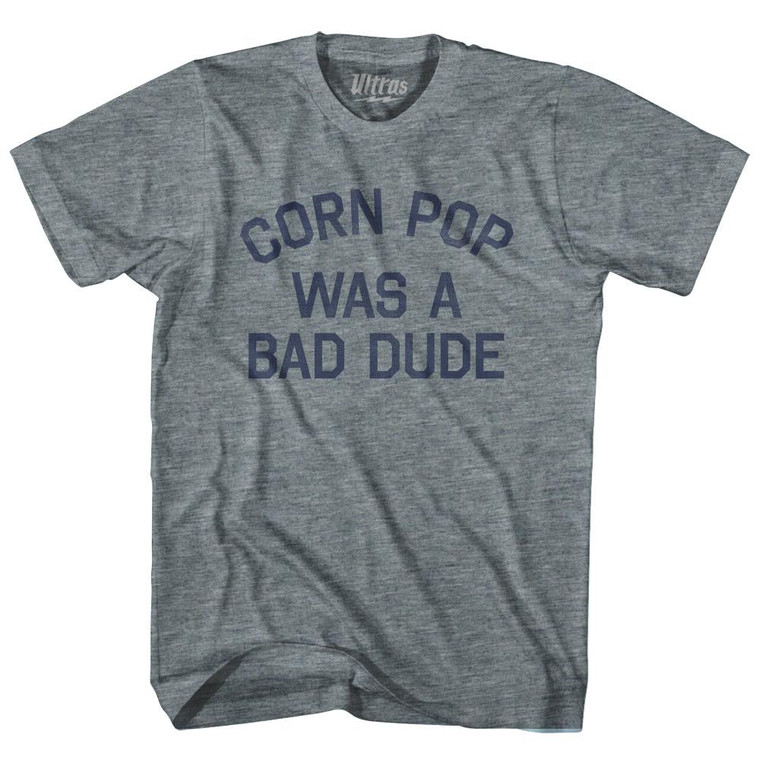 Corn Pop Was A Bad Dude Youth Tri-Blend T-Shirt - Athletic Grey