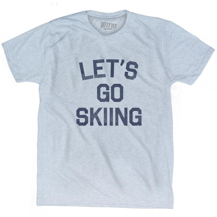 Lets Go Skiing Adult Tri-Blend T-Shirt - Athletic White