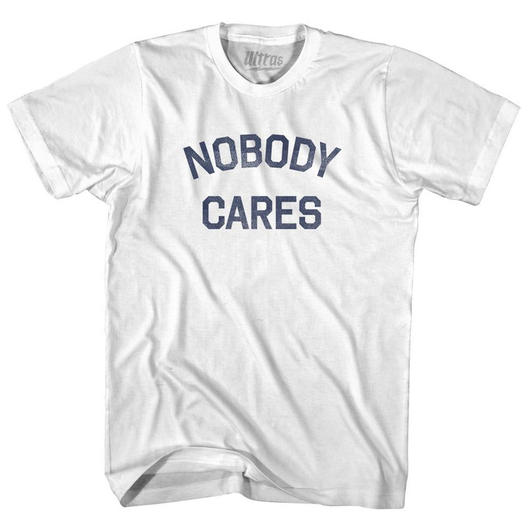 Nobody Cares Womens Cotton Junior Cut T-Shirt - White