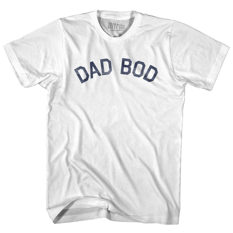 Dad Bod Adult Cotton T-Shirt-White