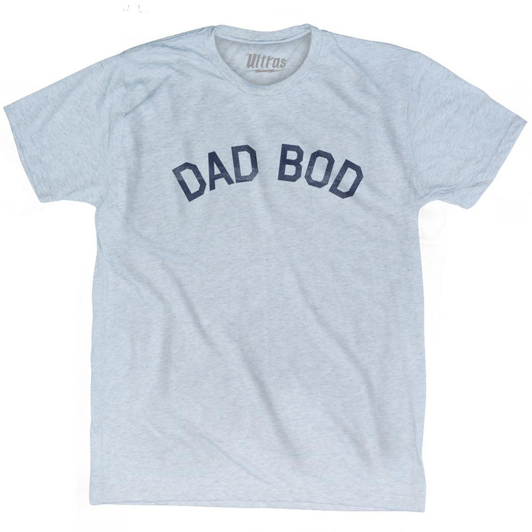 Dad Bod Adult Tri-Blend T-Shirt - Athletic White