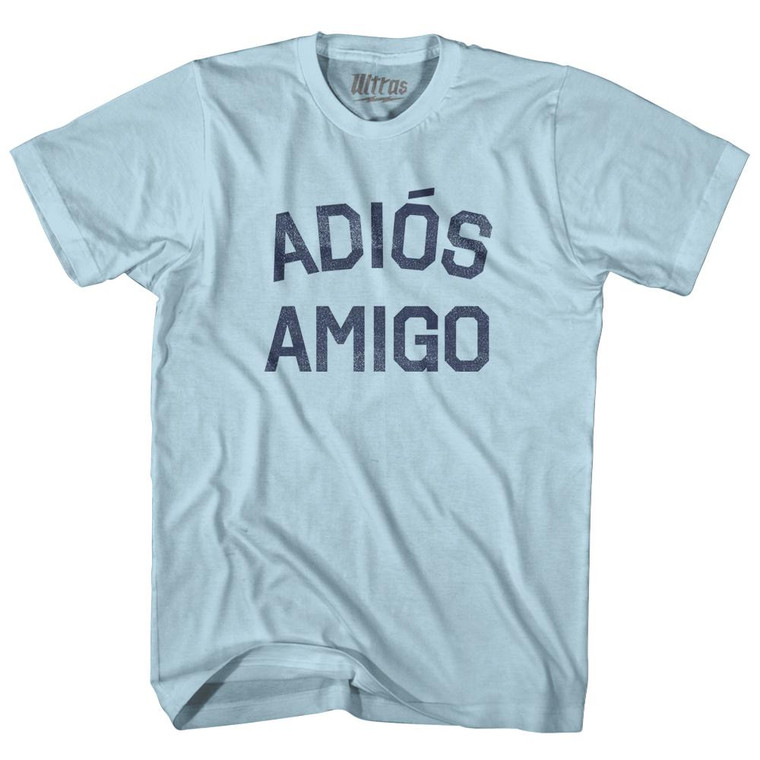 Adios Amigo Adult Cotton T-shirt-Light Blue