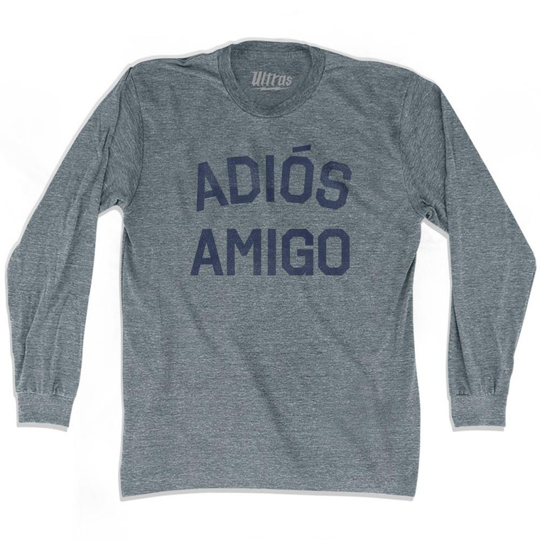 Adios Amigo Adult Tri-Blend Long Sleeve T-shirt-Athletic Grey