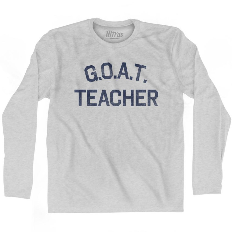 G.O.A.T (GOAT) Teacher Adult Cotton Long Sleeve T-shirt - Grey Heather