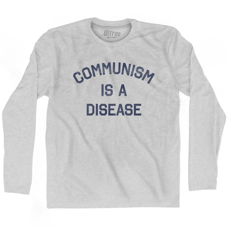 Communism Is A Disease Adult Cotton Long Sleeve T-Shirt - Grey Heather