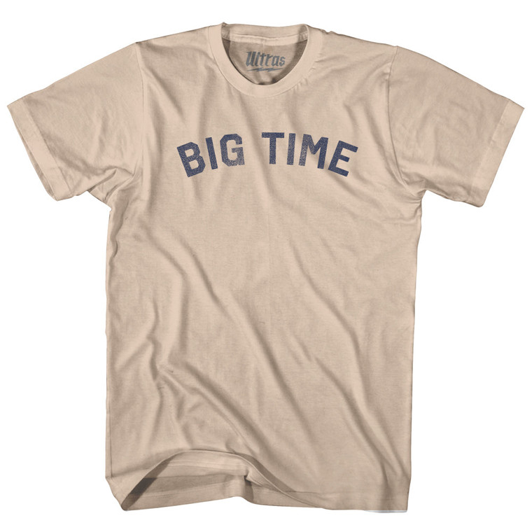 Big Time Adult Cotton T-shirt - Creme