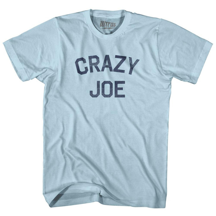 Crazy Joe Adult Cotton Political City T-shirt - Light Blue