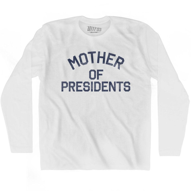 Viriginia Mother of Presidents Nickname Adult Cotton Long Sleeve T-shirt - White