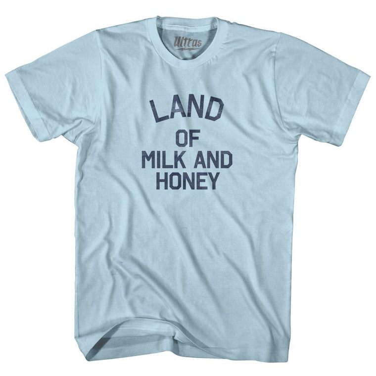 California Land of Milk and Honey Nickname Adult Cotton T-shirt - Light Blue