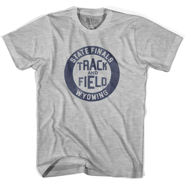 Wyoming State Finals Track and Field Adult Cotton T-shirt - Grey Heather