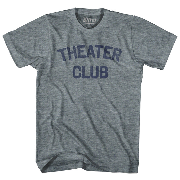 Theater Club Womens Tri-Blend Junior Cut T-Shirt - Athletic Grey