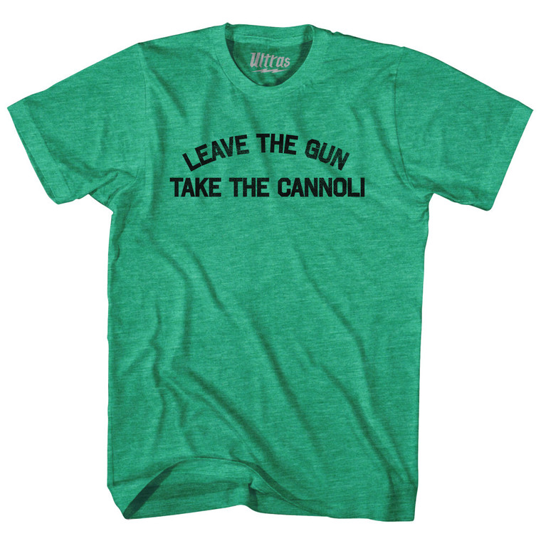 Leave The Gun Take The Cannoli Adult Tri-Blend T-shirt - Heather Green