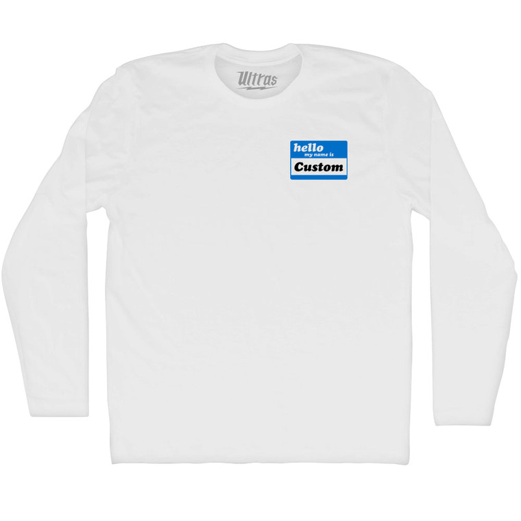 Hello My Name Is Small Chest Adult Cotton Long Sleeve T-shirt - White