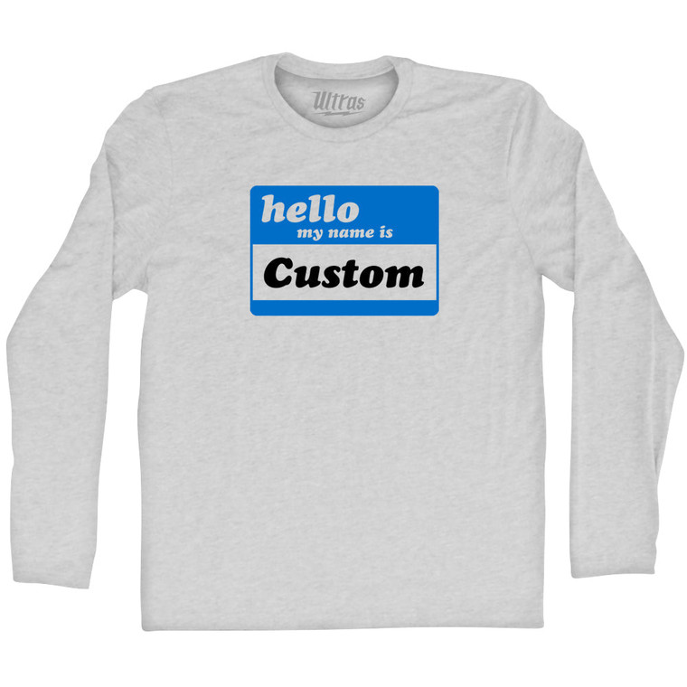 Hello My Name Is Large Chest Adult Cotton Long Sleeve T-shirt - Grey Heather