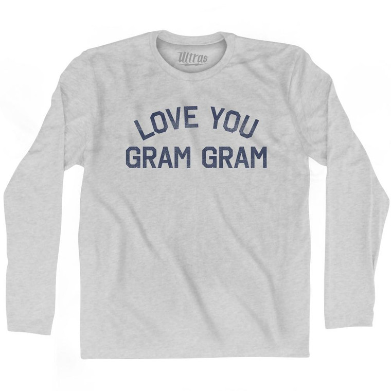 Love You Gram Gram Adult Cotton Long Sleeve T-Shirt - Grey Heather