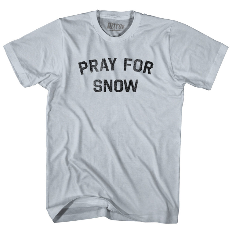 Pray For Snow Adult Cotton T-shirt - Slver