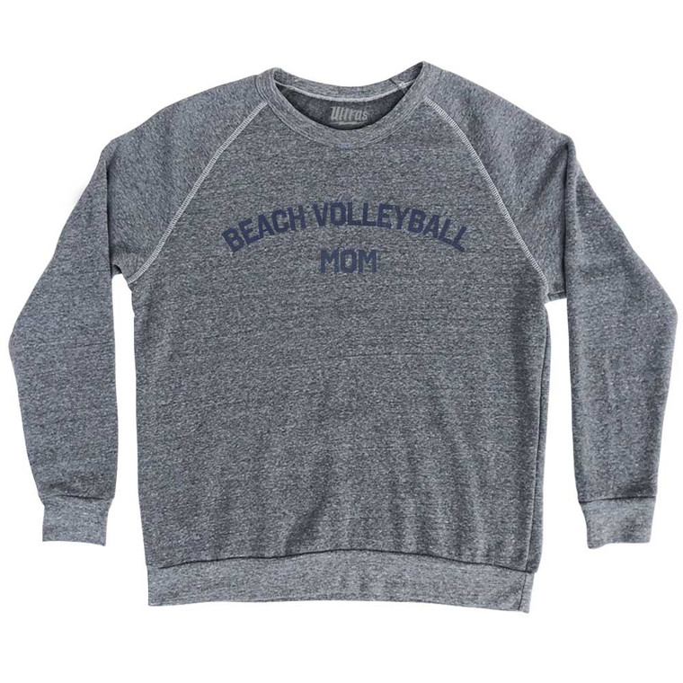 Beach Volleyball Mom Adult Tri-Blend Sweatshirt - Athletic Grey