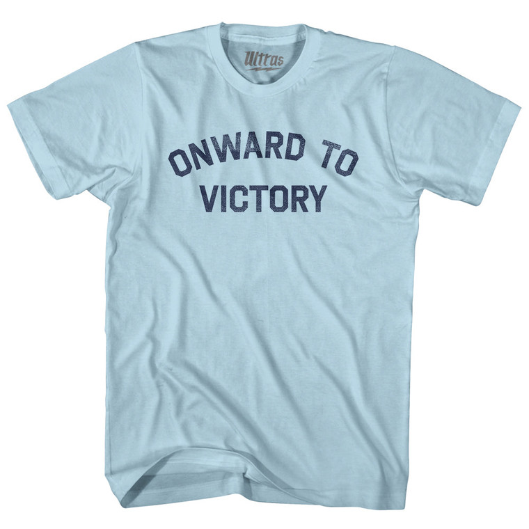 Onward To Victory Adult Cotton T-shirt - Light Blue