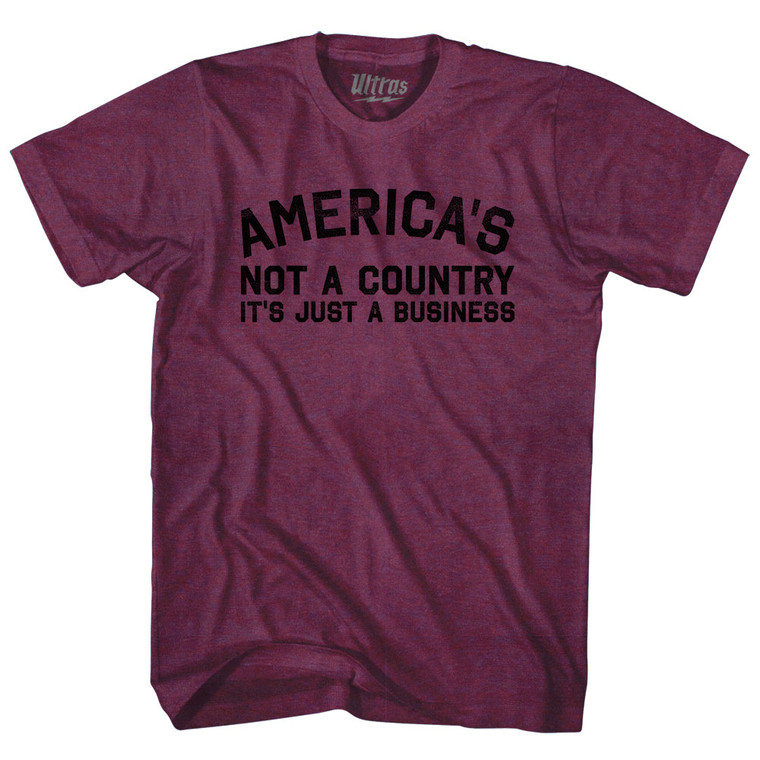 America's Not A Country It's Just A Business Adult Tri-Blend T-shirt - Athletic Cranberry
