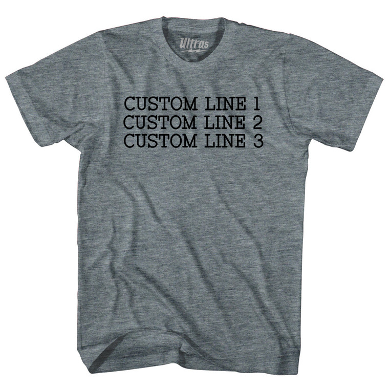 Custom Typewriter Font Adult Tri-Blend T-shirt - Athletic Grey