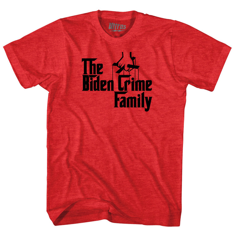 The Godfather Inspired The Biden Crime Family Adult Tri-Blend T-shirt - Athletic Red