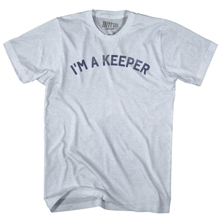 I'm A Keeper Adult Tri-Blend T-shirt - Athletic White