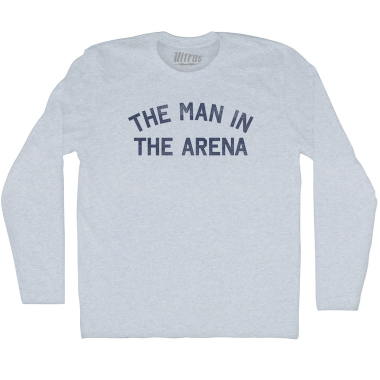 The Man In The Arena Adult Tri-Blend Long Sleeve T-shirt - Athletic White