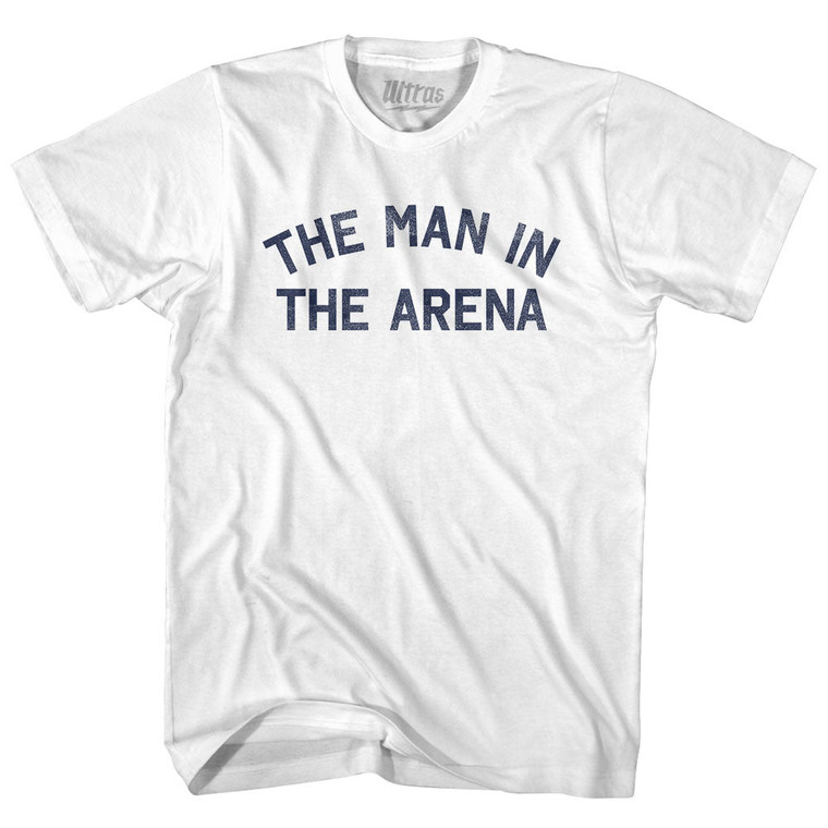 The Man In The Arena Womens Cotton Junior Cut T-Shirt - White