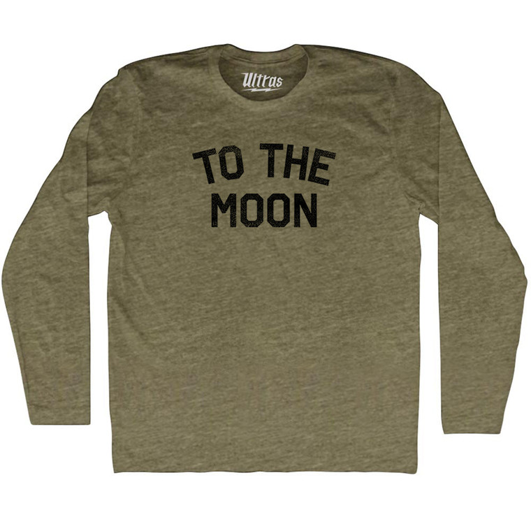 To The Moon Adult Tri-Blend Long Sleeve T-shirt - Military Green