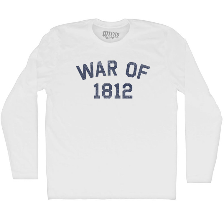 War of 1812 Adult Cotton Long Sleeve T-shirt - White