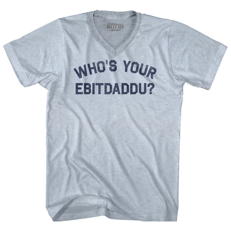 Who's Your Ebitdaddu Adult Tri-Blend V-neck T-shirt - Athletic White