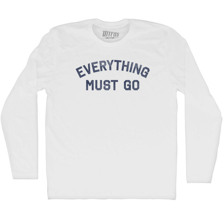 Everything Must Go Adult Cotton Long Sleeve T-shirt - White
